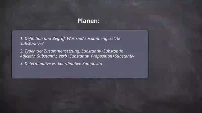 DIE ZUSAMMENGESETZTEN SUBSTANTIVE 2