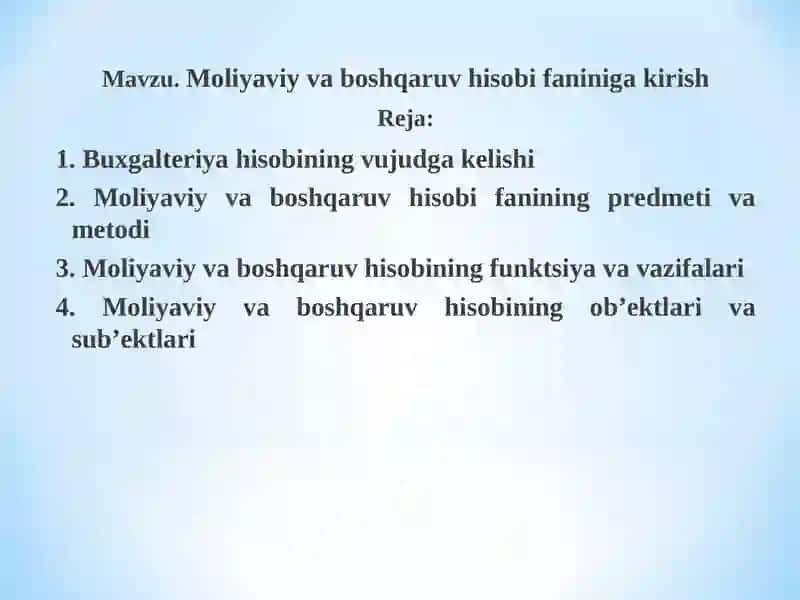 Moliyaviy va boshqaruvhisobi fanining predmeti va metodi 2