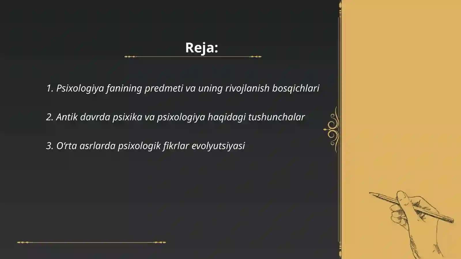 Psixologiya fanining predmeti va uning rivojlanish bosqichlari 2