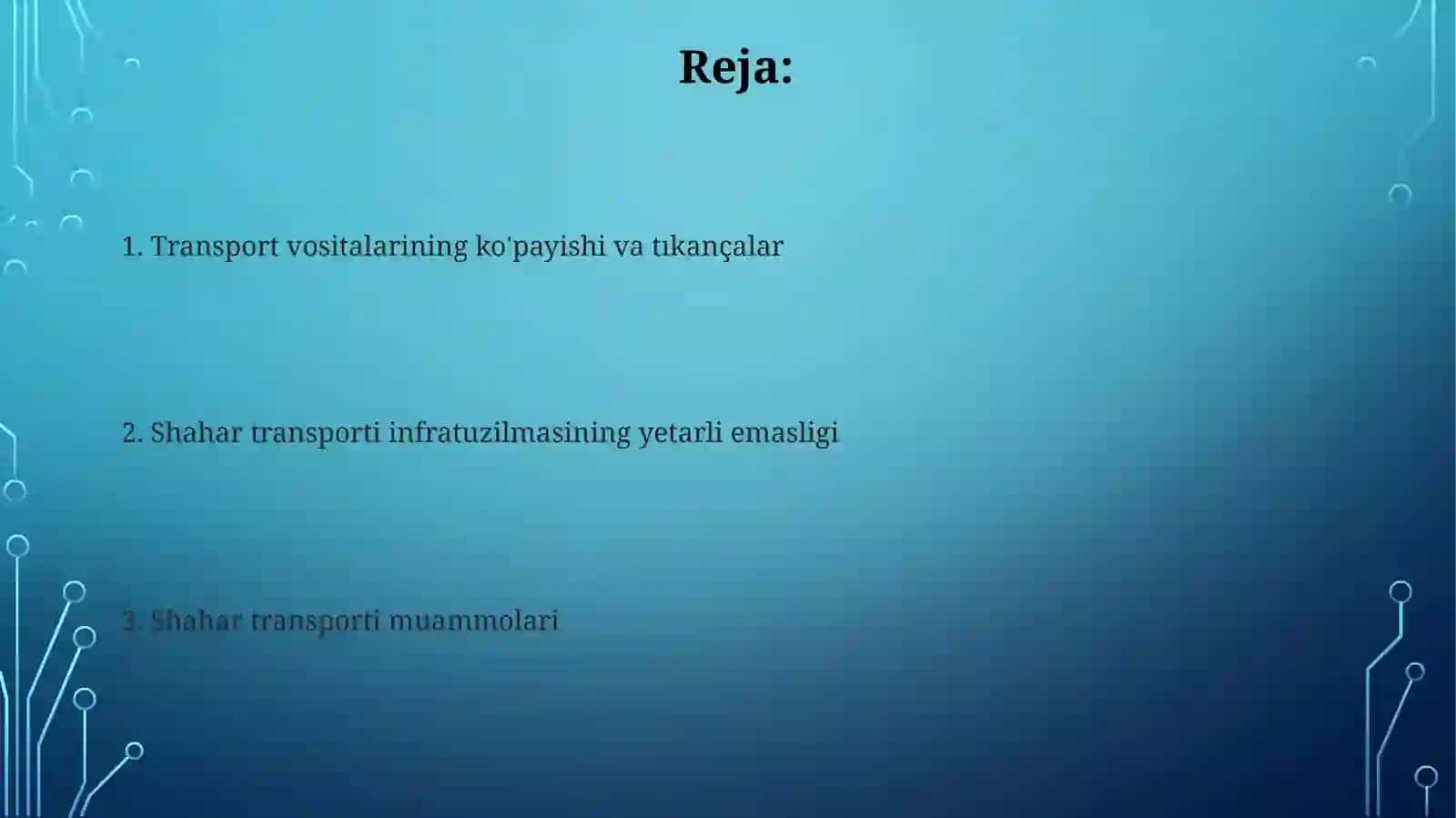 Shahar transporti muammolari 2