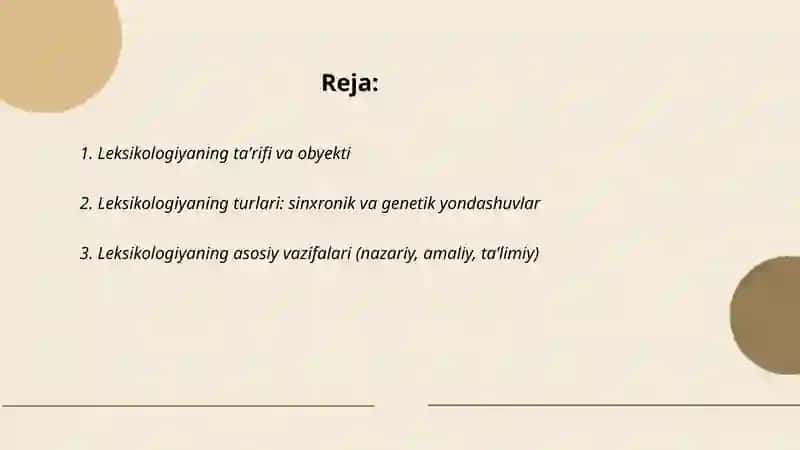 Leksikologiya uning obyekti turlari vazifalari. Ona tili lugʻat tarkibining mano jihatdan tavsiflanishi 2