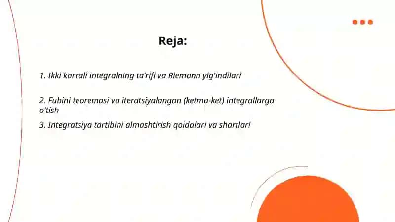 Ikki karrali integralni hisoblash usullari 2