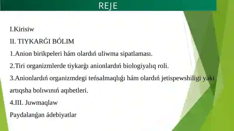 Anionbirikpelerdiń biologiyalıq áhmiyeti 2