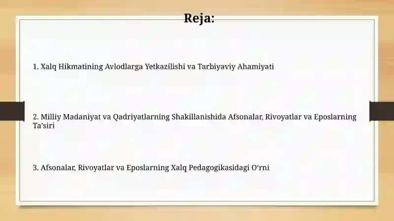 Afsona va rivoyat va dostonlarning xalqpedagogikasidagi o'rnivaahamiyati 2