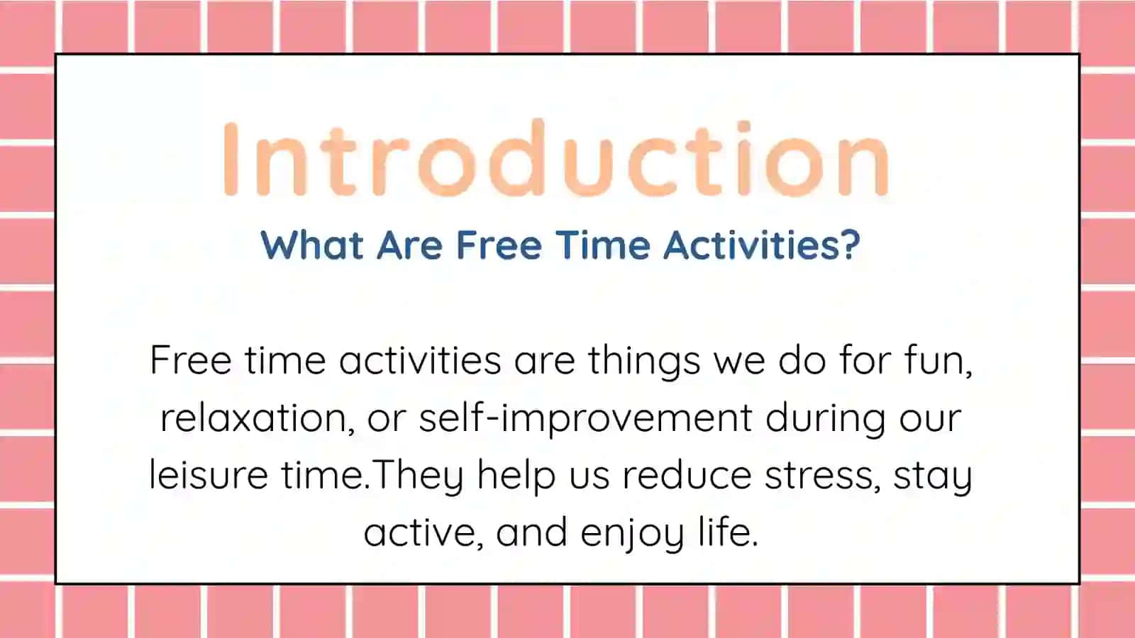 Free time activities ppt 2