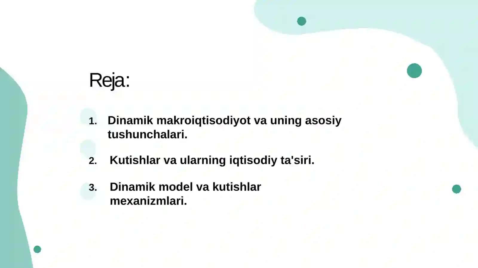 DINAMIK MAKROIQTISODIYOTA KUTUSHLAR SHAKILLANISHI MEXANIZMLARI 2
