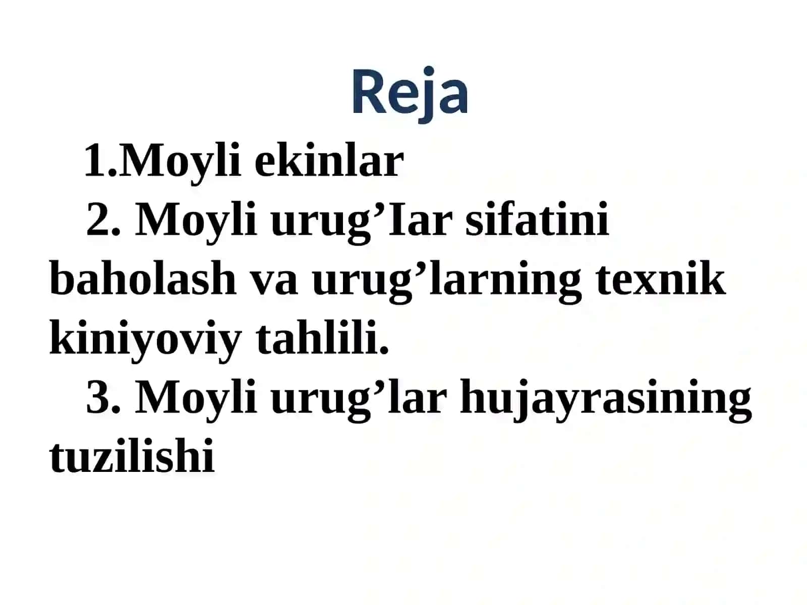 MOYLI URUG’LARNI TUZILISHIVA TARKIBI 2
