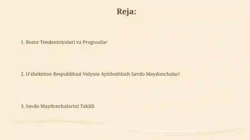 Oʻzbekiston respublikasi valyuta birjasi savdo maydonchalari va tahlili 2