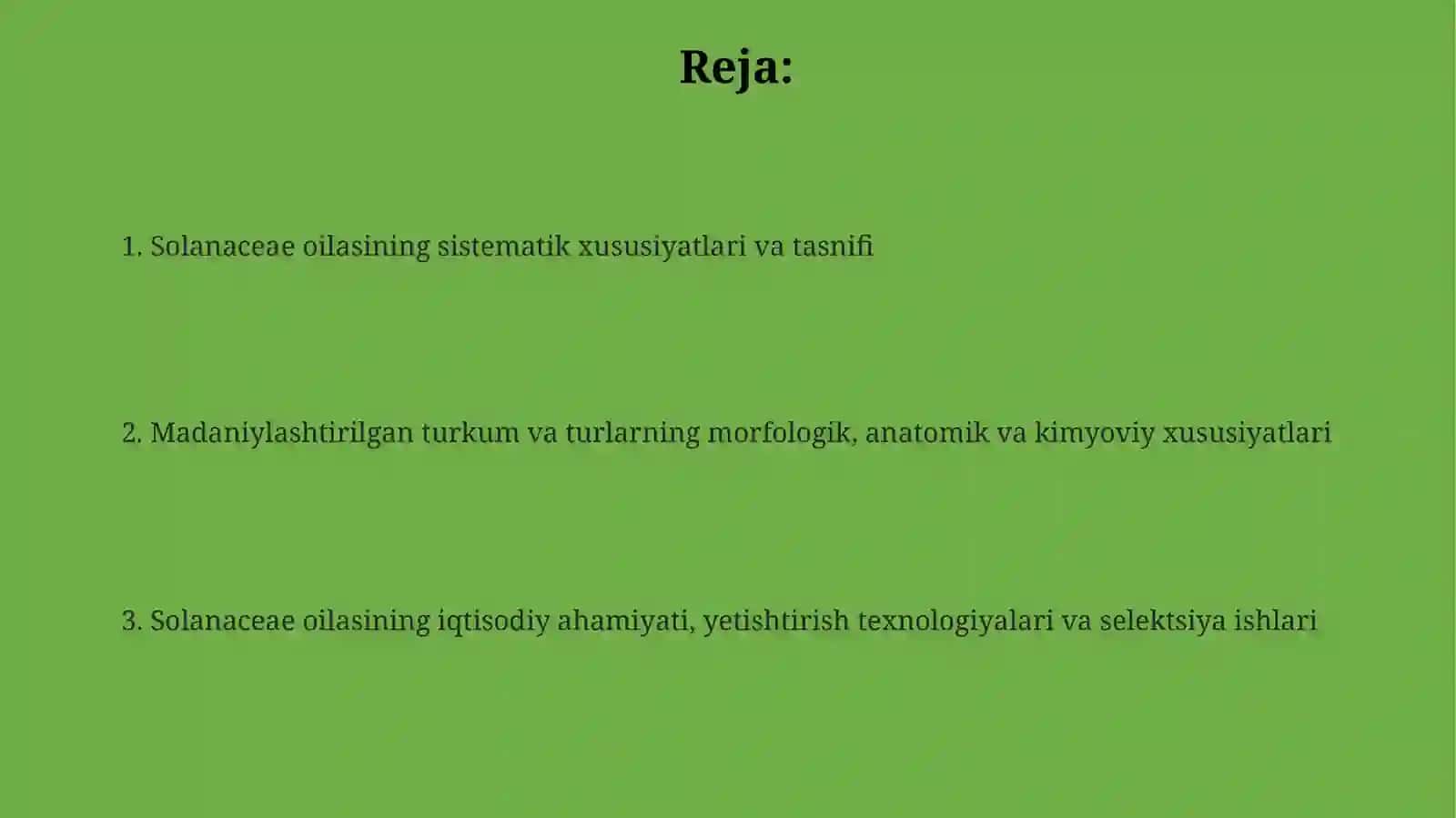 Burchoqdoshlar oilasi vakillarining sistematik belgilari madaniy holda ekiladigan turkum va turlari 2
