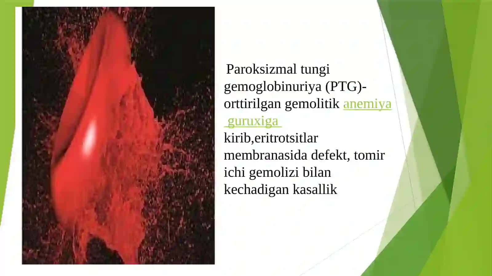 TUNGI PAROKSIZMAL GEMOGLOBINURIYA 2