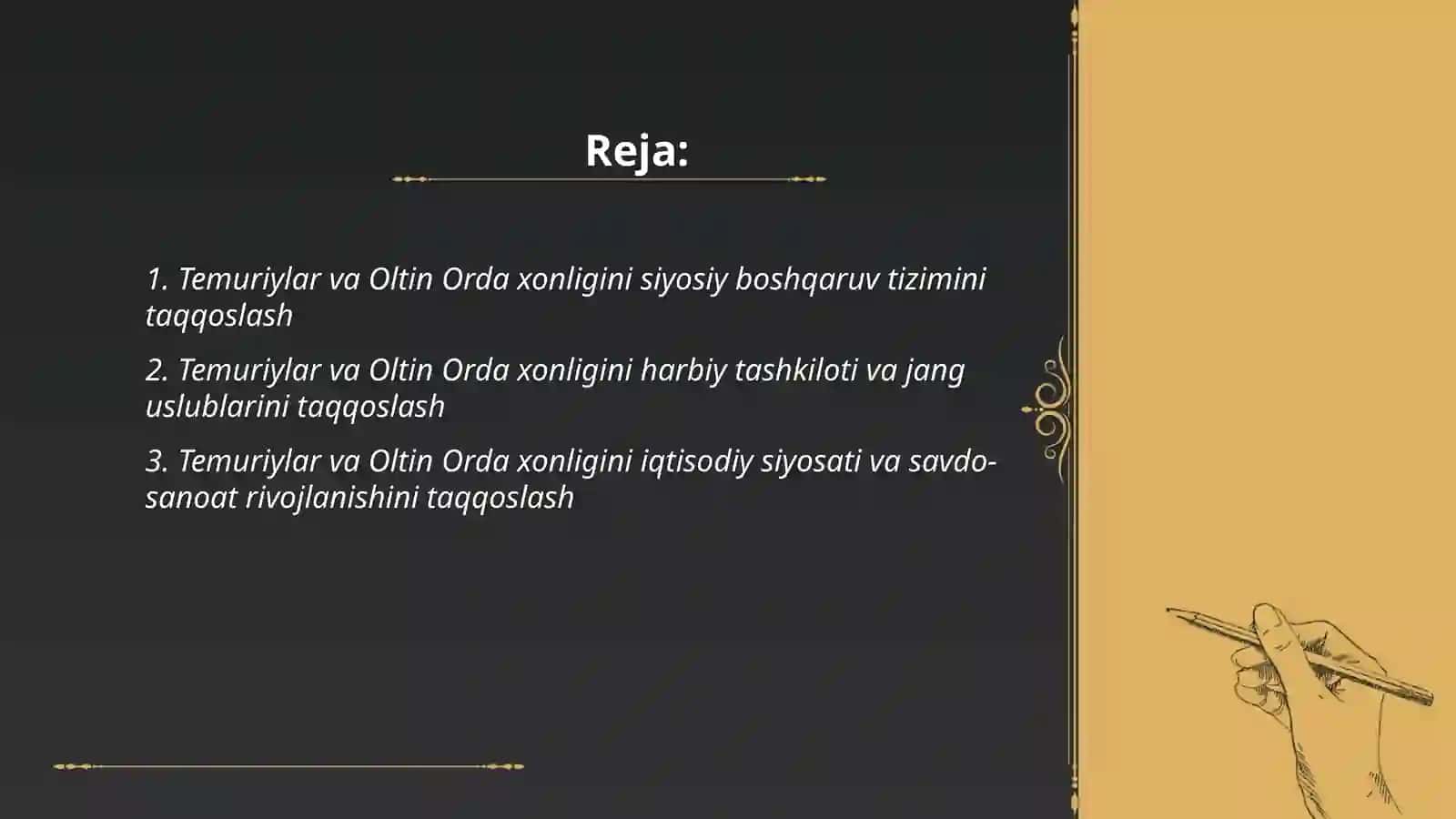 Temuriylar va Oltin orda xonligini taqqosalsh 2