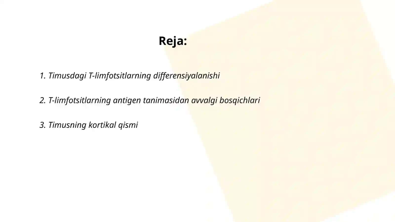 Timusdagi T-limfotsitlarning yetilish jarayoni (antigenga bog'liq bo'lmagan immunogenez) 2