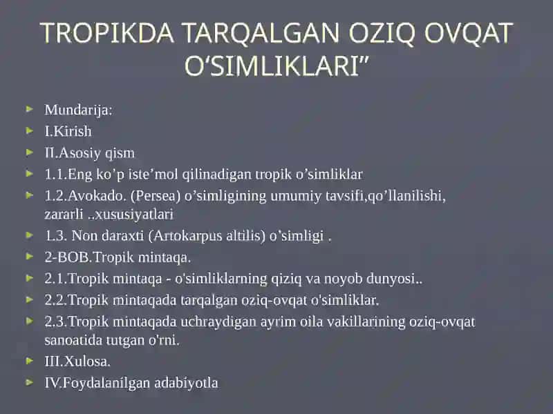 TROPIKDA TARQALGAN OZIQ OVQAT OʻSIMLIKLARI. 2