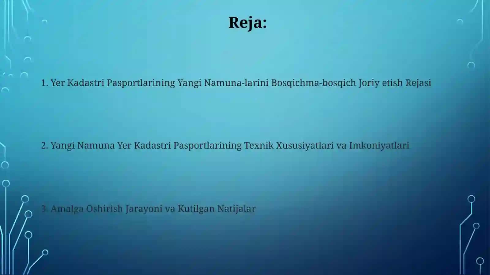 Yer Kadastri Pasportlarining Yangi Namuna-larini Bosqichma-bosqich Joriy etish Rejasi 2