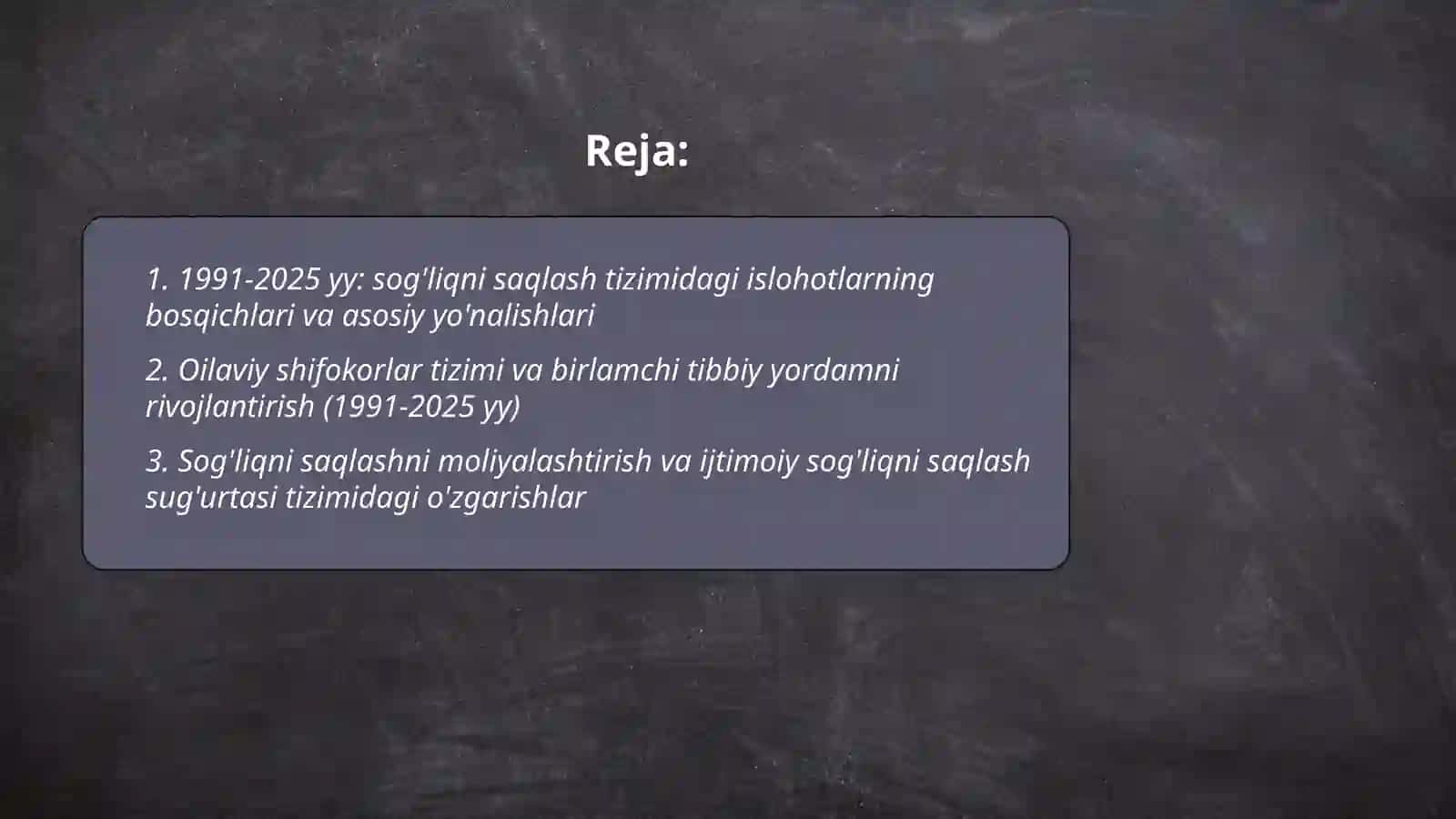 sogliqni saqlash tizimidagi islohotlar (1991-2025 yy) 2