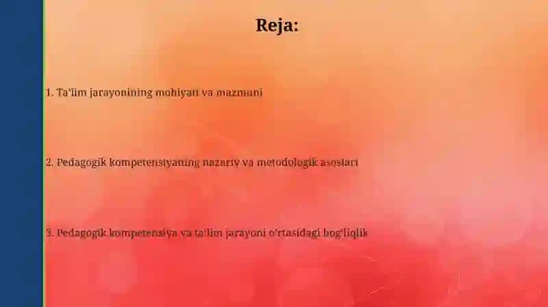 Pedagogik Kompetentlikning Nazariy Metodologik Asoslari va Tarbiya Jarayonining Mohiyati va Mazmuni 2