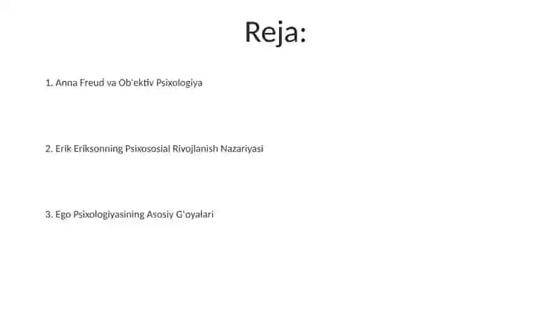 Zamonaviy psixoanalizning asosiy yo'nalishlari ego psixologiyasi 2