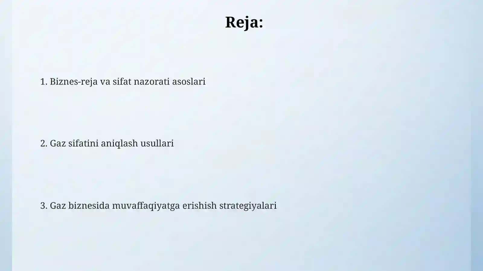 Biznes reja yaratish. Eng sifatli gaz qanday aniqlanadi 2