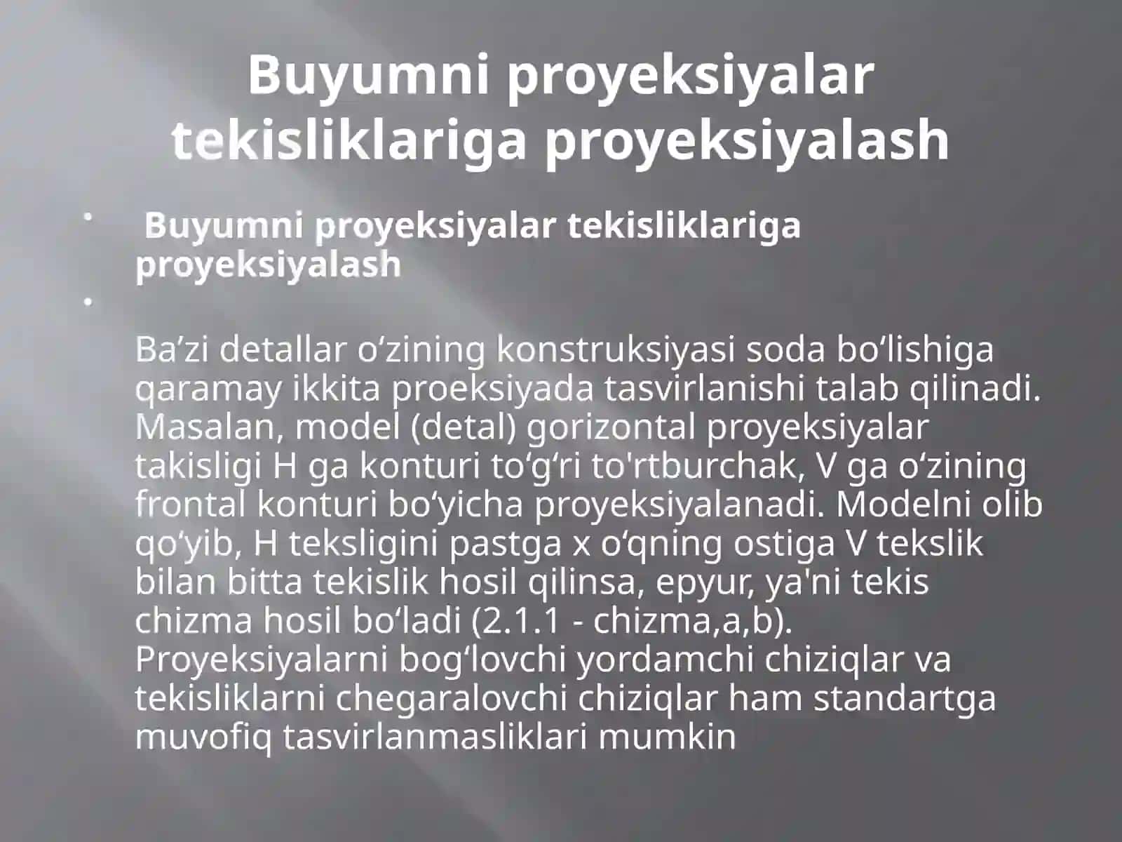 Buyumniproyeksiyalar tekisliklariga proyeksiya 2