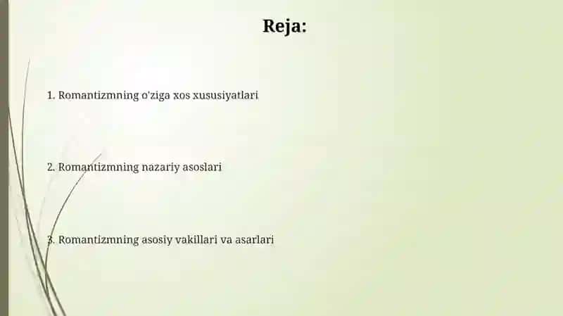 Romantizmning nazariy asoslari va oʻziga xosliklari 2