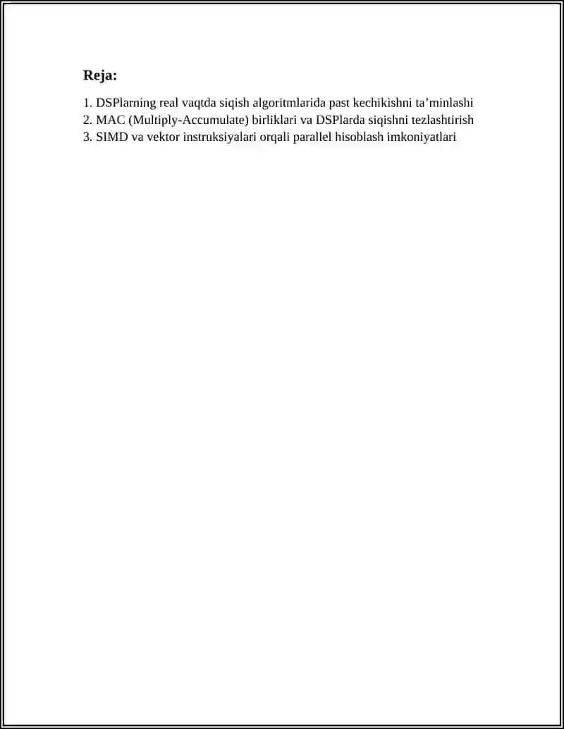 REAL VAQTLI SIQISH ALGORITMLARIDA DSP'LARNING USTUNLIGI 2