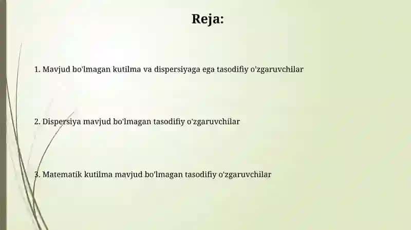 Matematik kutilma mavjud bo'lmagan tasodifiy o'zgaruvchilar 2