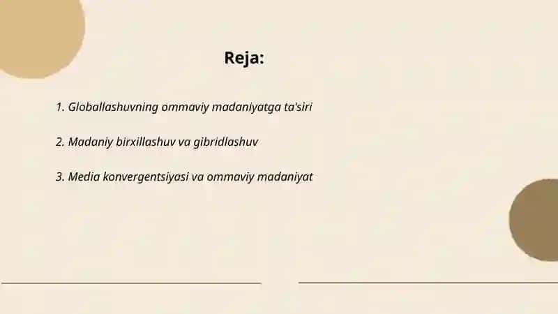 Globallashuv va ommaviy madaniyati 2
