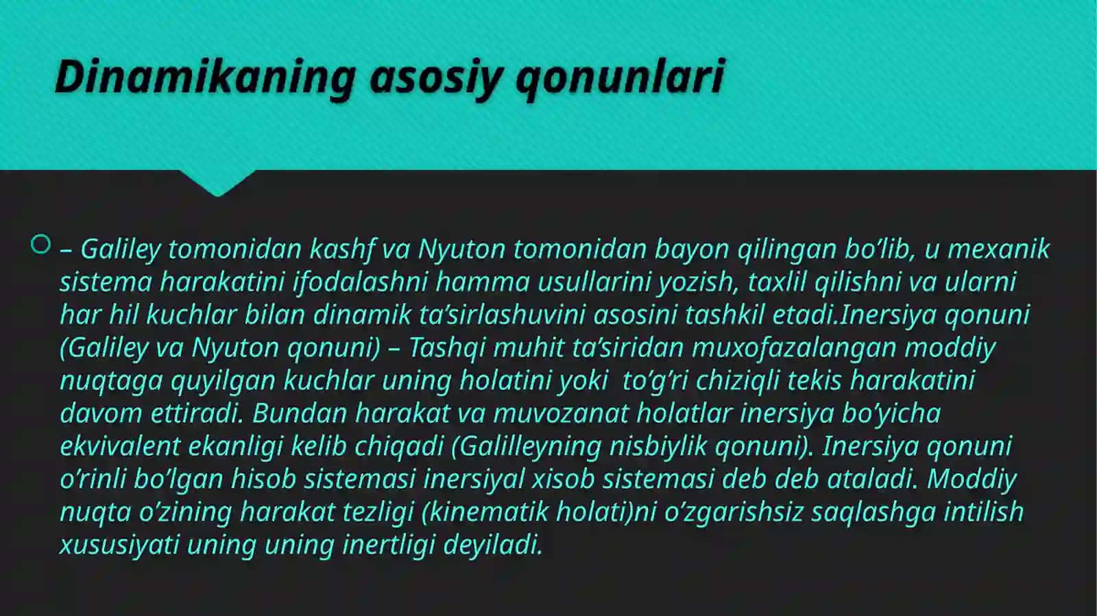 Dinamikaga kirish.Dinamikaning asosiy qonunlari 2