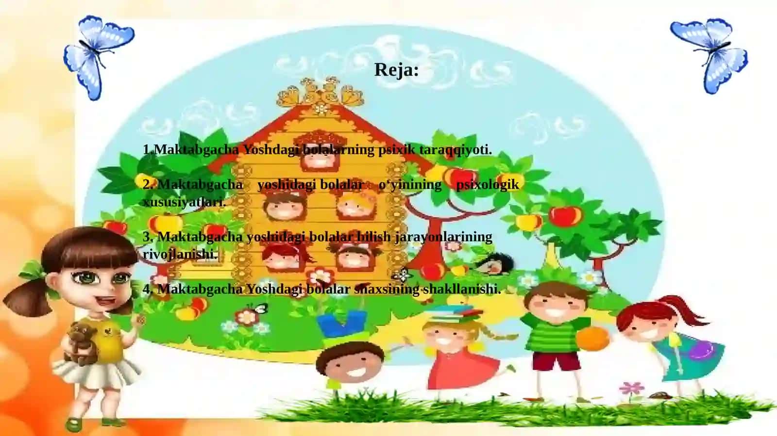 MAKTABGACHA YOSH DAVRIDA PSIXIK RIVOJLANISH XUSUSIYATLARI 2