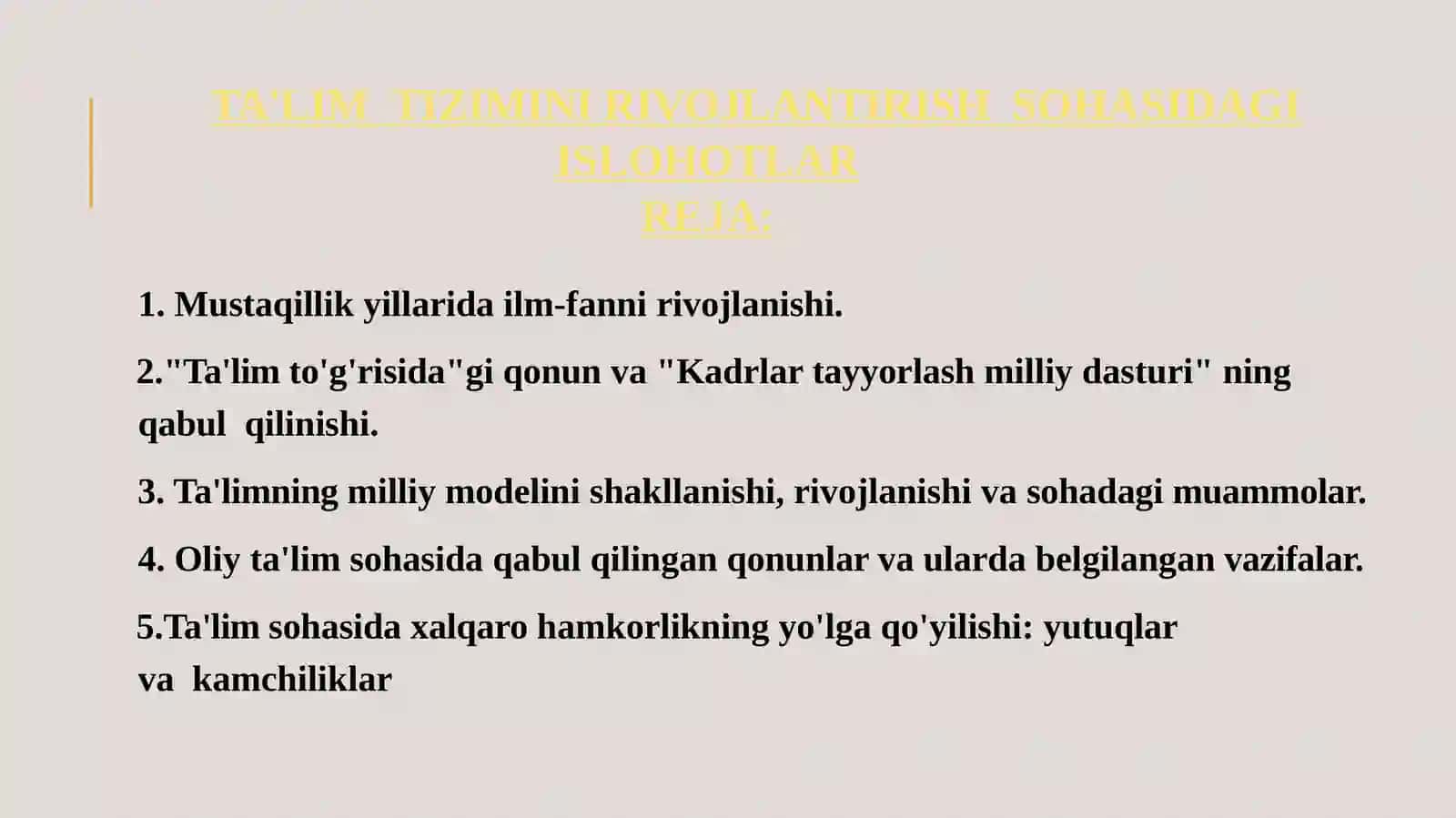 TA'LIM TIZIMINI RIVOJLANTIRISH SOHASIDAGI ISLOHOTLAR 2