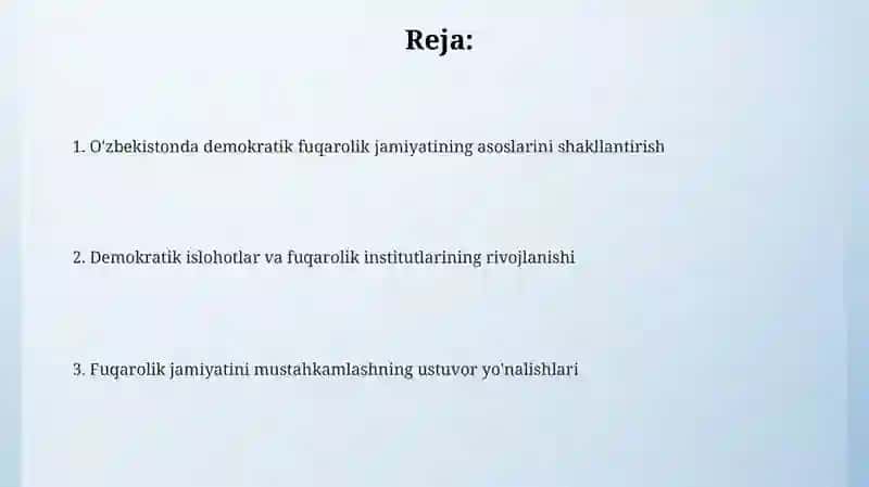 Oʻzbda demokratik fuqarolik jamiyati asoslarining shakllanishi 2
