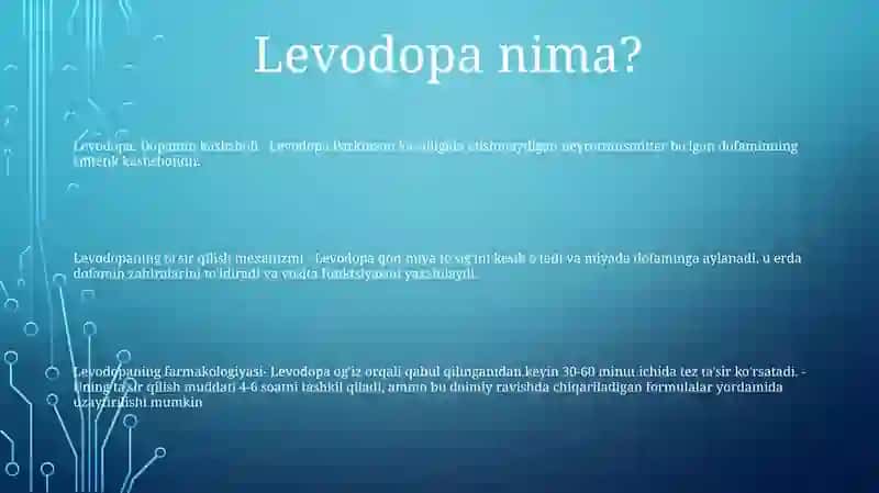 Levodopa Dori Vositasining Farmakologiyasi 2