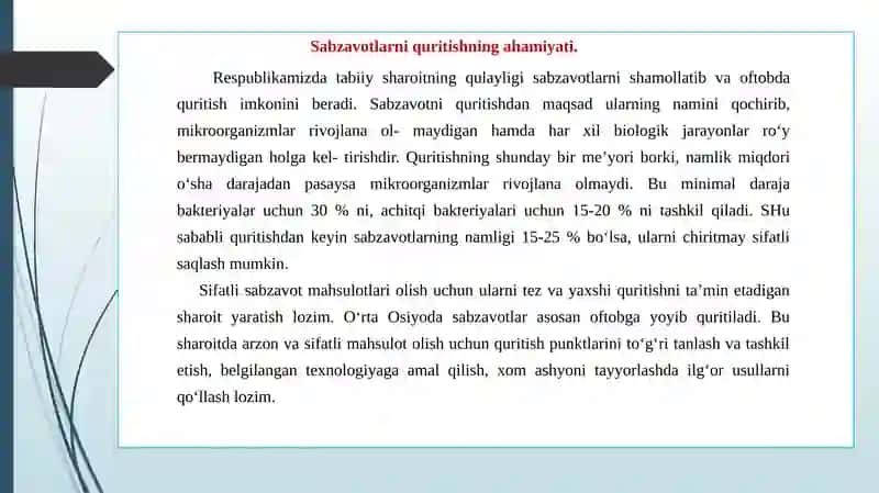 Sabzavotlarni quritishda maxsulot sifatiga qo’yiladigan talablar 2