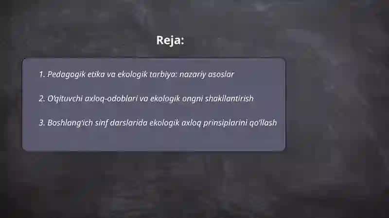 Pedagogik etika va ekologik tarbiya nazariy asoslari 2