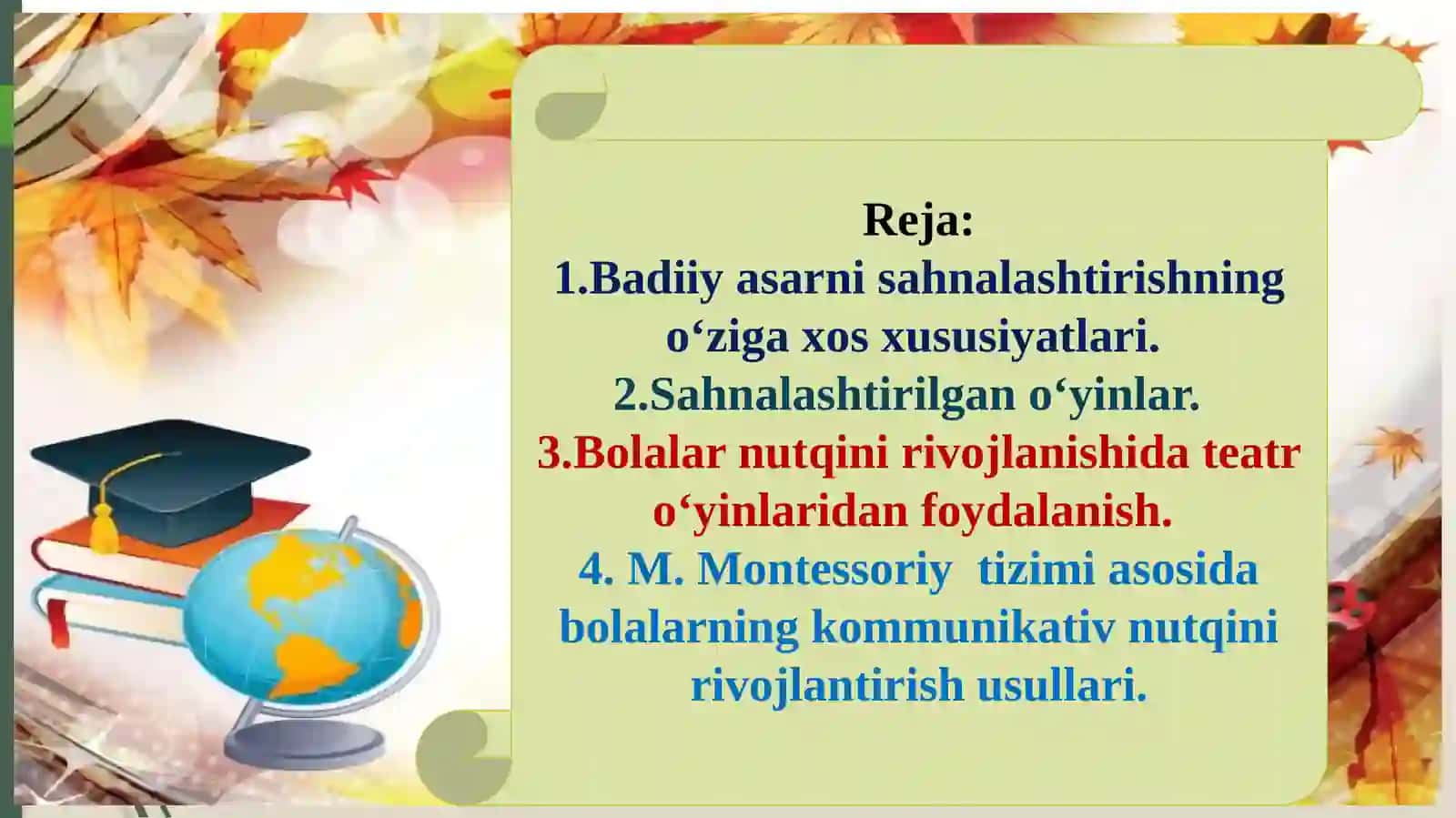 Badiiy asarni sahnalashtirish turlari va uni qo‘yib ko‘rsatish metodlari.Maktabgacha yoshdagi bolalarning kommunikativ nutqiy rivojlanishida teatr o‘yinlarining roli 2