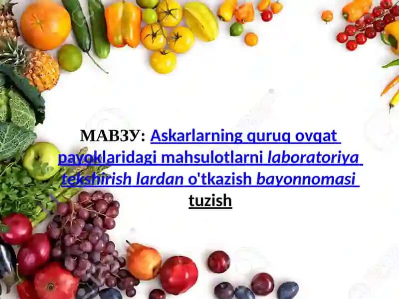 Askarlarning quruq ovqat payoklarida gimahsulotlarni laboratoriya tekshirishlar 2