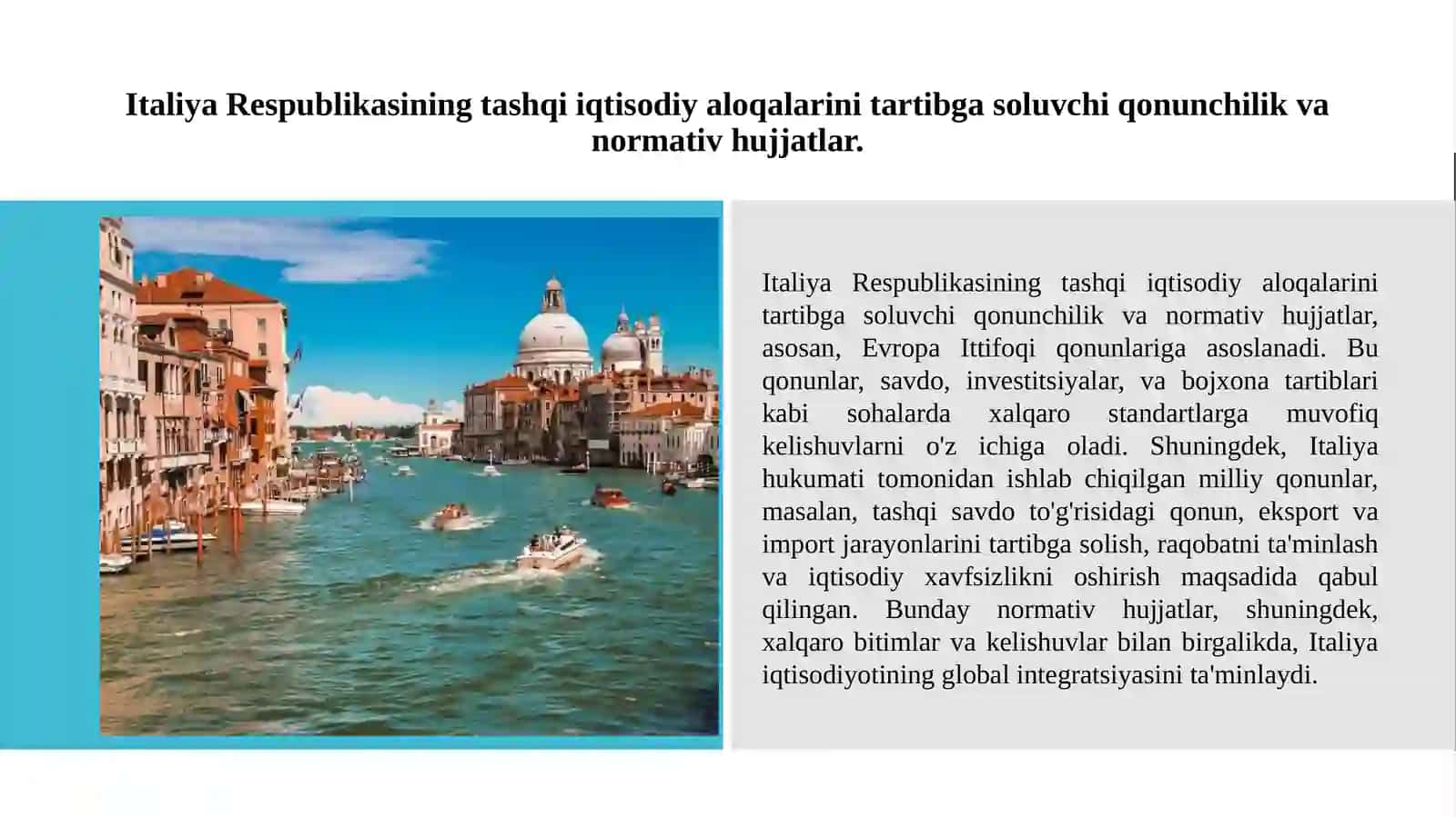Italiya Respublikasi tashqi iqtisodiy aloqalarni xalqaro tartibga solish hamda, ishlab chiqarish omillari xalqaro xarakat taxlili 2