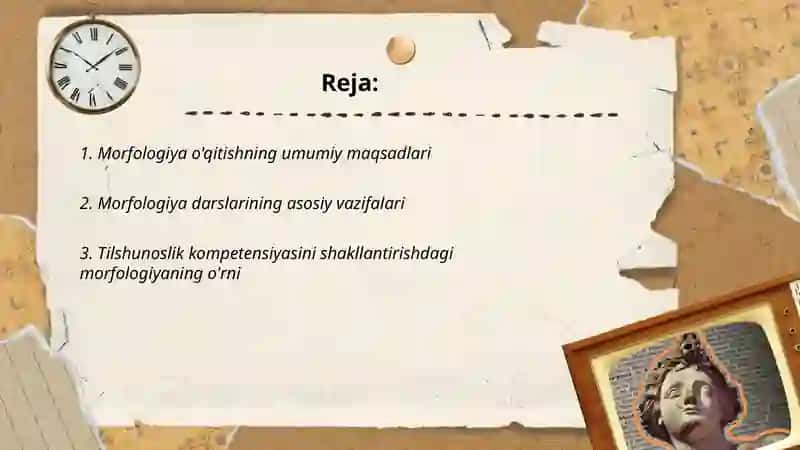 Morfologiya o'qitishning maqsad va vazifalari 2
