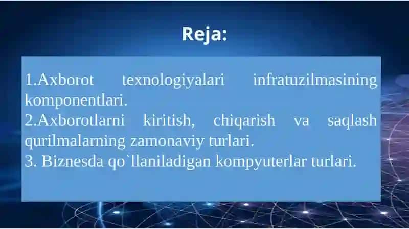 Axborot Tеxnologiyalari Infratuzilmasining Komponentlari 2