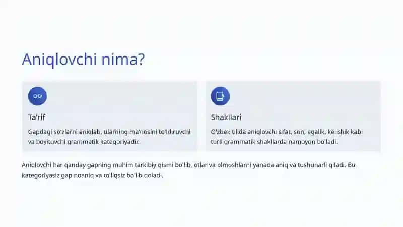 Aniqlovchi: O'zbek Tili Grammatikasining Muhim Kategoriyasi 2