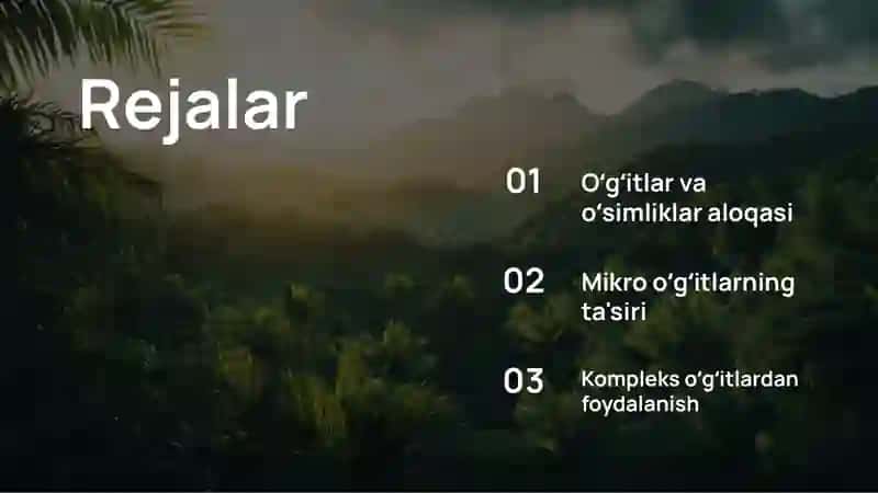 Kompleks va mikro oʻgʻitlarni oʻsimliklar hayotidagi ahamiyati 2