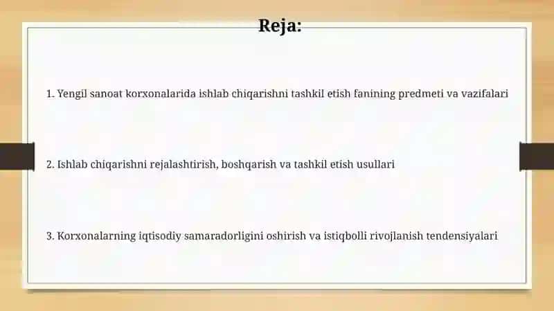 Ishlab chiqarishni tashkil etish fanining predmeti va vazifalari 2