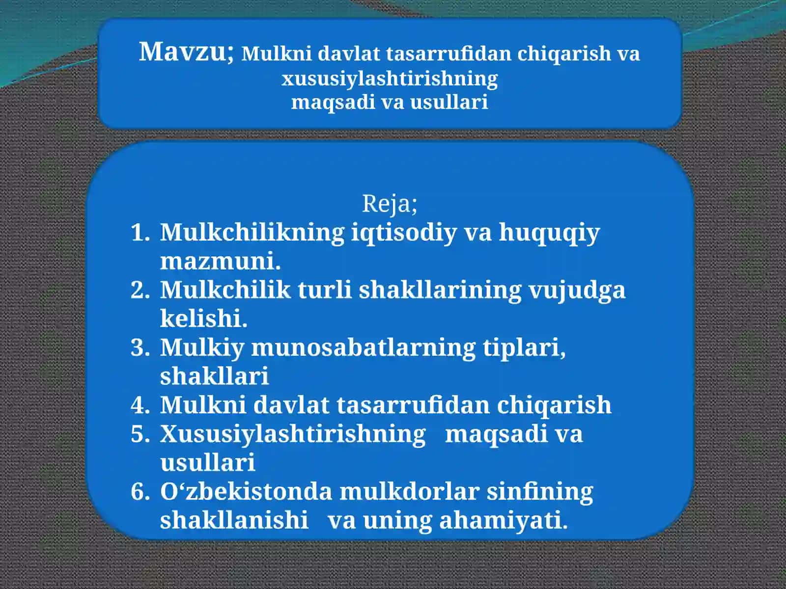 Mulkni davlat tasarrufi dan chiqarish va xususiy,lashtirishning maqsadi va usullari 2