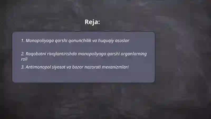 Monopoliyaga qarshi iqtisodiy siyosat varaqobatni rivojlantirish 2