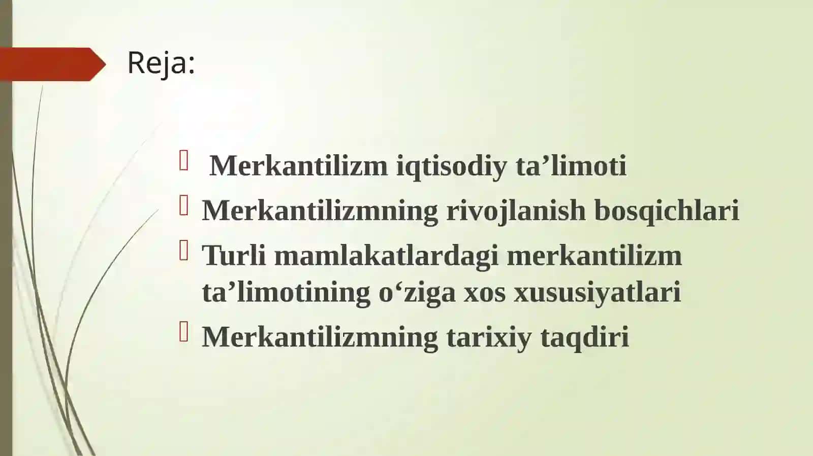 Merkantilizm iqtisodiy ta’limoti 2