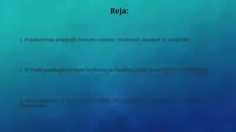 Pedagogik dasturiy ta'minotning O'zbekistonda rivojlanish tarixi va istiqbollari 2