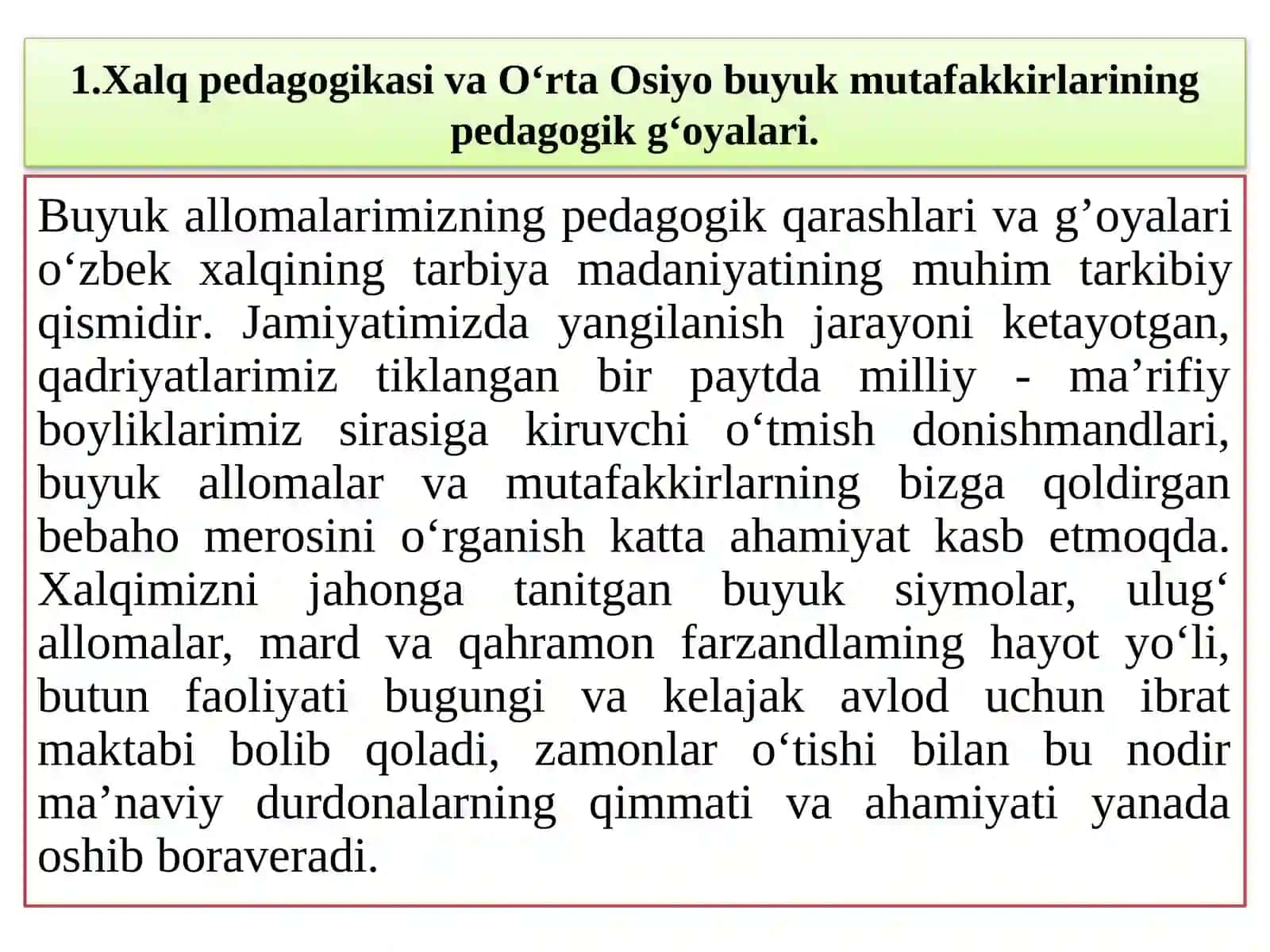 BUYUK ALLOMALARIMIZ MEROSIDA ETNOPEDAGOGIK QARASHLAR. XALQ PEDAGOGIKASIDA USTOZ - SHOGIRD MUNOSABATLARI. XALQ PEDAGOGIKASIDA TABIATNI ASRASHNING MAZMUNI VA MOHIYATI 2