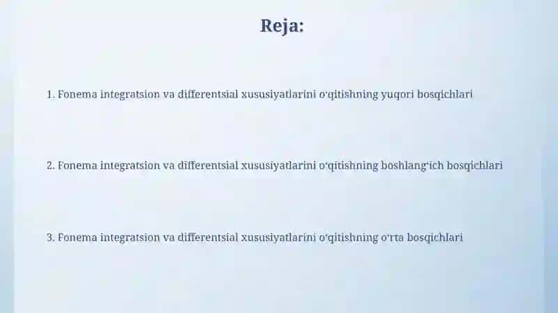 Fonemalarning integral va differensial belgilarining ta'lim bosqichlarida o'rganilishi masalasi 2