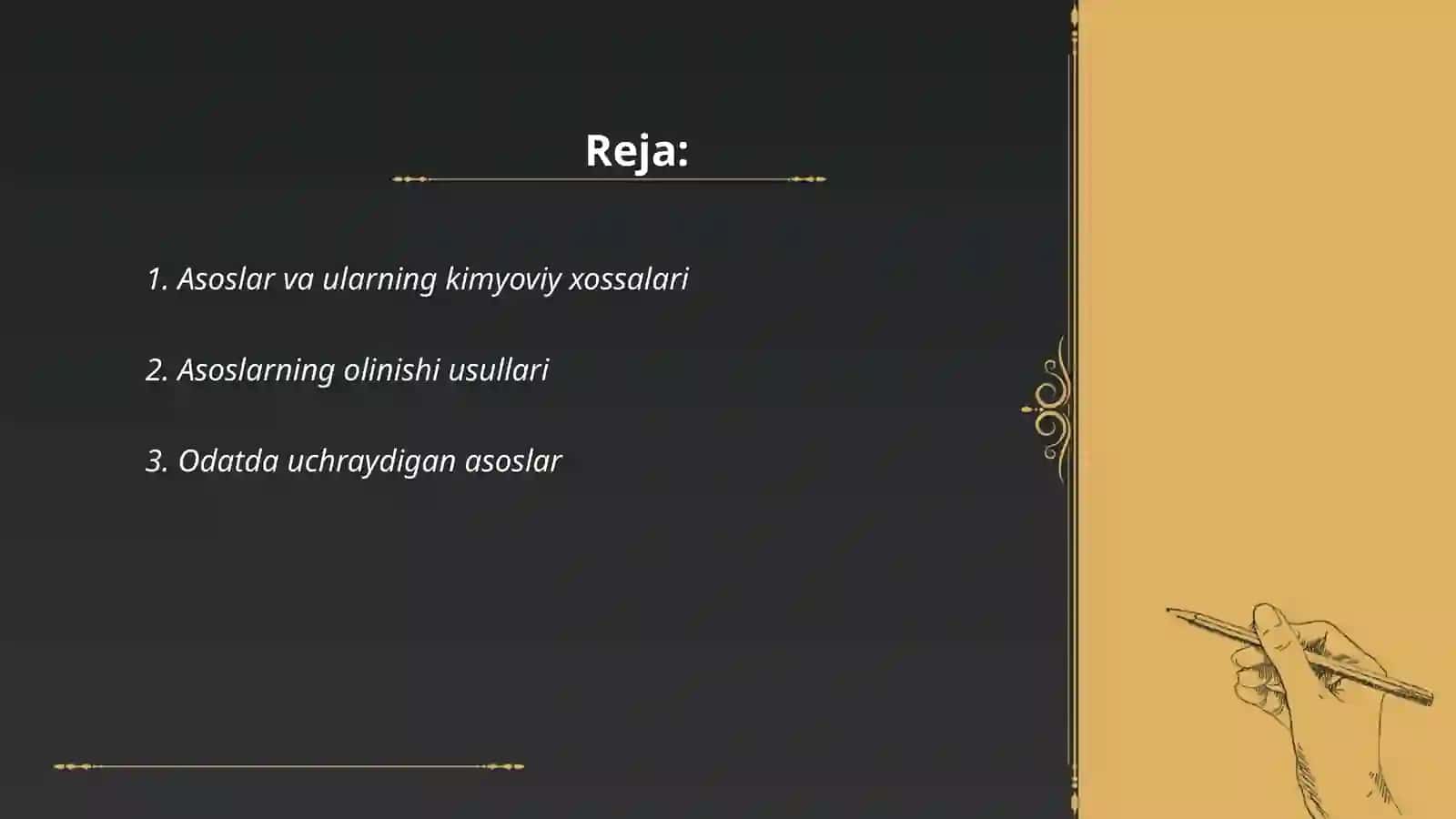 Asoslar, ularning olinishi va ishlatilishi 2