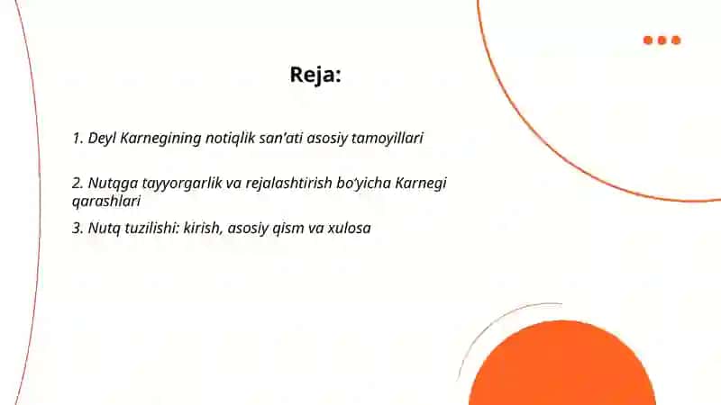 Deyl Karnegining notiqlik sanʼati haqidagi qarashlari 2
